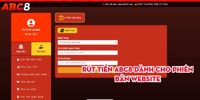 Rút tiền Abc8 dành cho phiên bản website